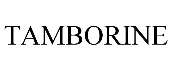  TAMBORINE