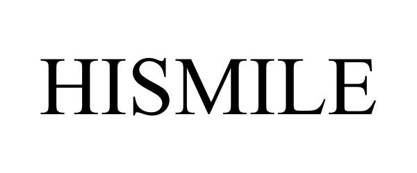 Trademark Logo HISMILE