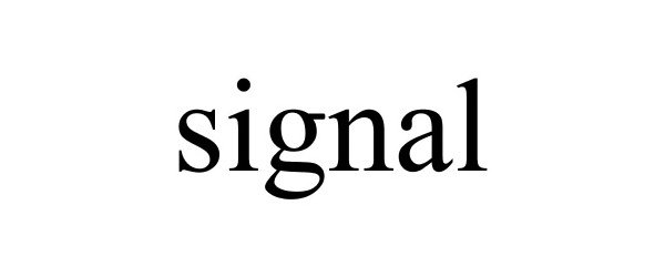 Trademark Logo SIGNAL