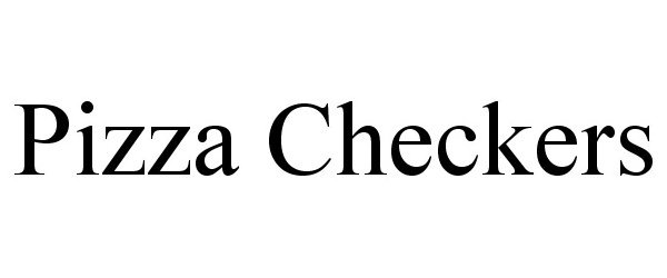 Trademark Logo PIZZA CHECKERS