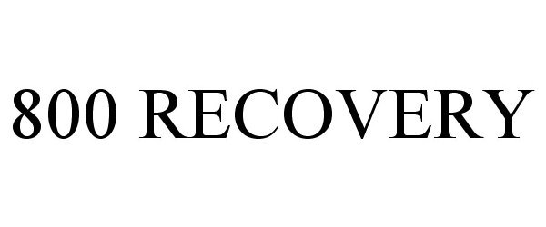  800 RECOVERY