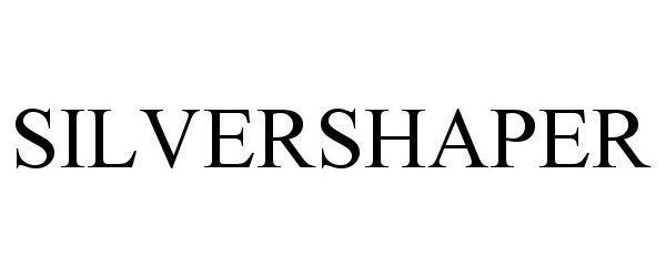 Trademark Logo SILVERSHAPER