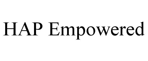 Trademark Logo HAP EMPOWERED