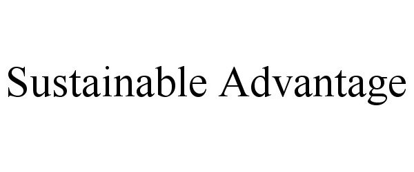 Trademark Logo SUSTAINABLE ADVANTAGE