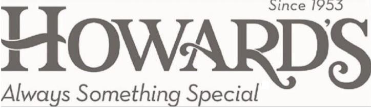 Trademark Logo SINCE 1953 HOWARD'S ALWAYS SOMETHING SPECIAL