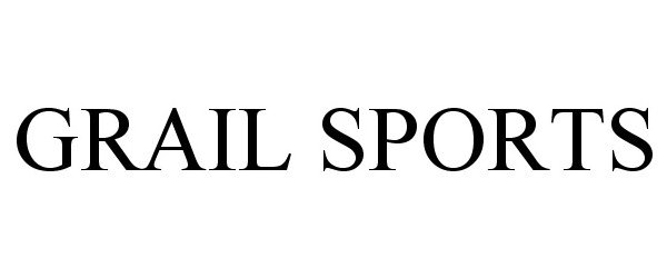 Trademark Logo GRAIL SPORTS