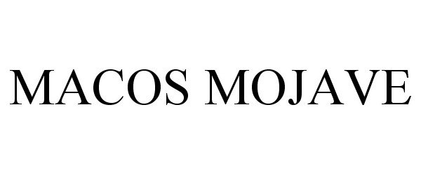 Trademark Logo MACOS MOJAVE