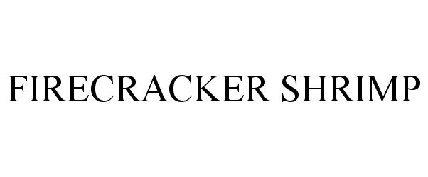 Trademark Logo FIRECRACKER SHRIMP