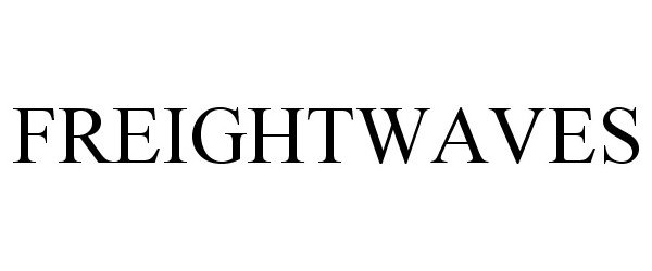 Trademark Logo FREIGHTWAVES
