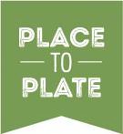  PLACE TO PLATE