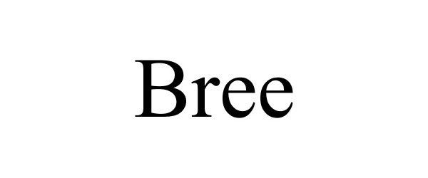 Trademark Logo BREE