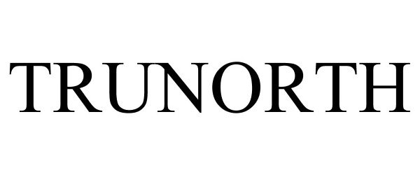 Trademark Logo TRUNORTH