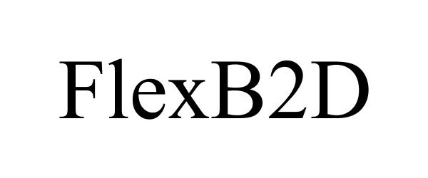 Trademark Logo FLEXB2D