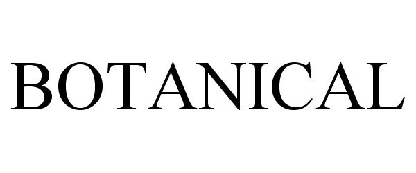 Trademark Logo BOTANICAL