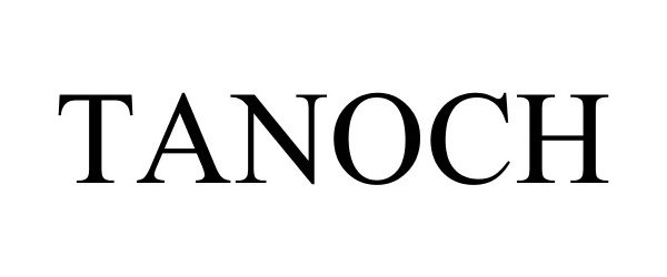 Trademark Logo TANOCH