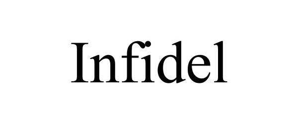 Trademark Logo INFIDEL