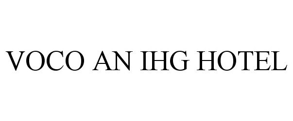 Trademark Logo VOCO AN IHG HOTEL