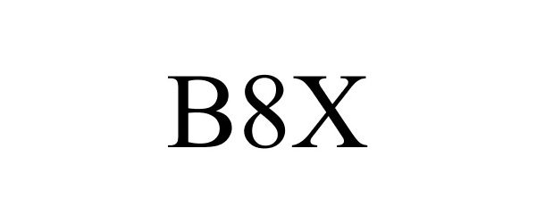  B8X