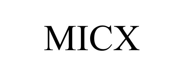 Trademark Logo MICX