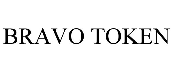 Trademark Logo BRAVO TOKEN