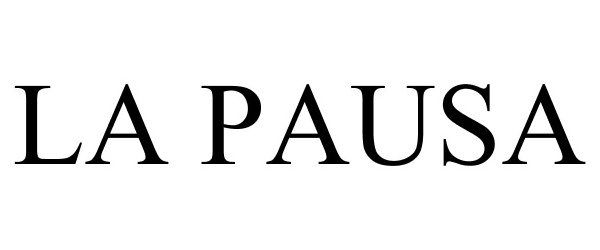 Trademark Logo LA PAUSA