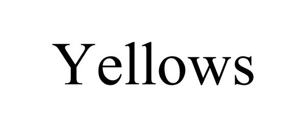 Trademark Logo YELLOWS