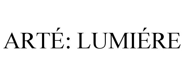  ARTÃ: LUMIÃRE