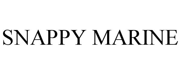Trademark Logo SNAPPY MARINE