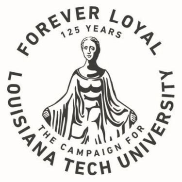 Trademark Logo FOREVER LOYAL 125 YEARS THE CAMPAIGN FOR LOUISIANA TECH UNIVERSITY