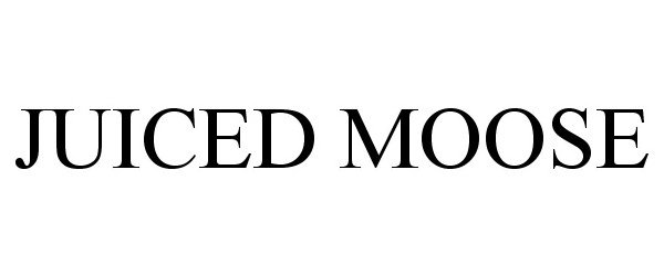 Trademark Logo JUICED MOOSE