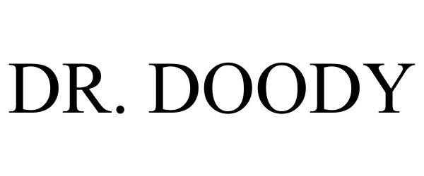 Trademark Logo DR. DOODY