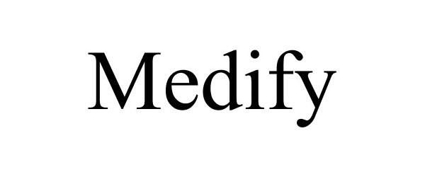 Trademark Logo MEDIFY