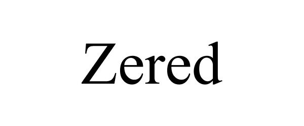 Trademark Logo ZERED