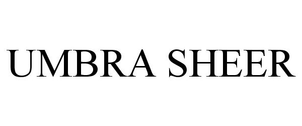 Trademark Logo UMBRA SHEER
