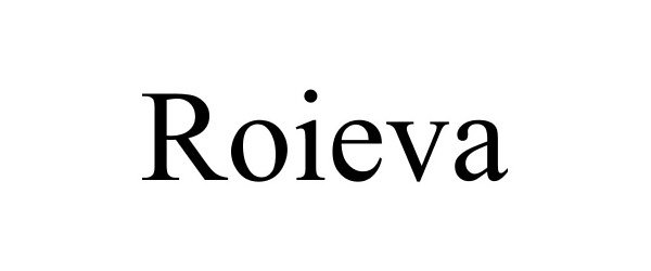 Trademark Logo ROIEVA