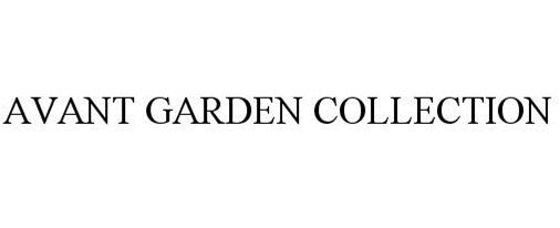 Trademark Logo AVANT GARDEN COLLECTION