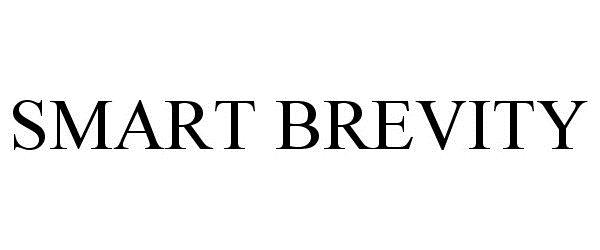 Trademark Logo SMART BREVITY