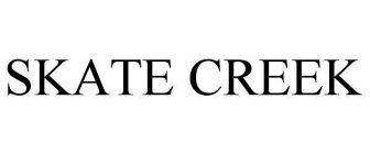 Trademark Logo SKATE CREEK