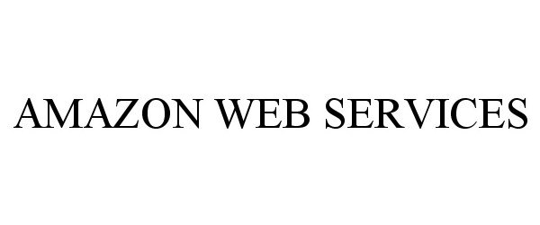 Trademark Logo AMAZON WEB SERVICES