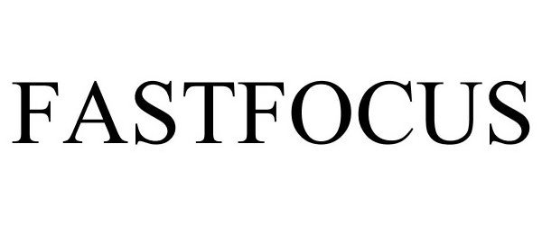 Trademark Logo FASTFOCUS