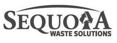  SEQUOIA WASTE SOLUTIONS