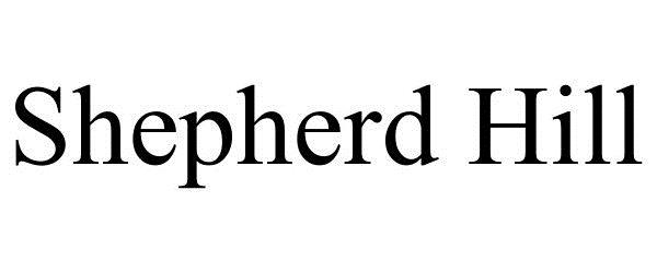 Trademark Logo SHEPHERD HILL