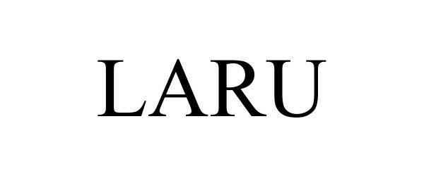 Trademark Logo LARU