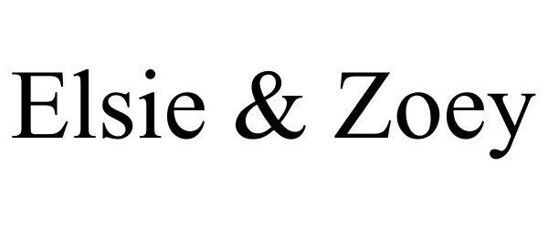 Trademark Logo ELSIE & ZOEY