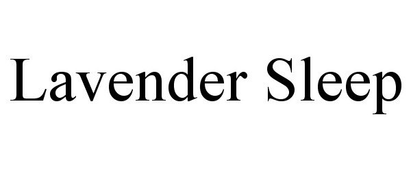 Trademark Logo LAVENDER SLEEP