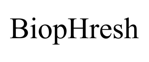 Trademark Logo BIOPHRESH