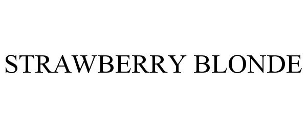Trademark Logo STRAWBERRY BLONDE