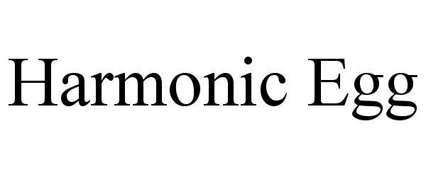 Trademark Logo HARMONIC EGG