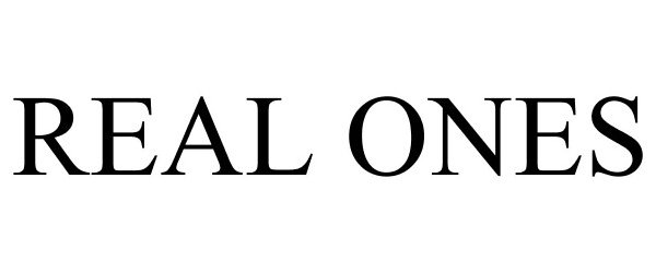 Trademark Logo REAL ONES