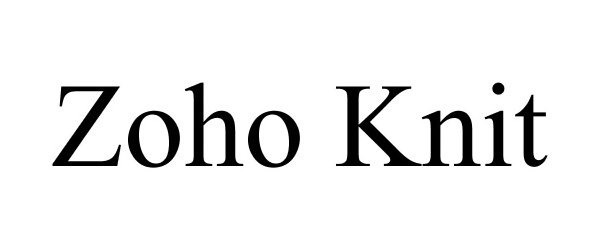 Trademark Logo ZOHO KNIT